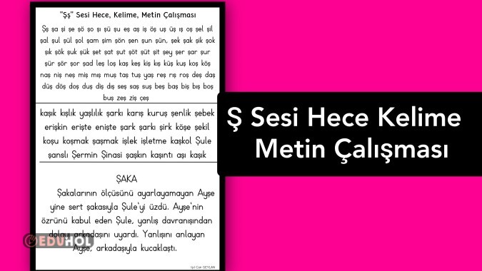 Şş Sesi Hece Kelime Metin Çalı Eduhol Etkinlik İndir Oyun Oyna