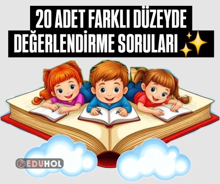 20 FARKLI ÖDEV VE DEĞERLENDİRME SORUSU✅️✨️