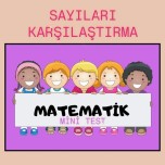 SAYILARI KARŞILAŞTIRMA MİNİ TEST🌟💯