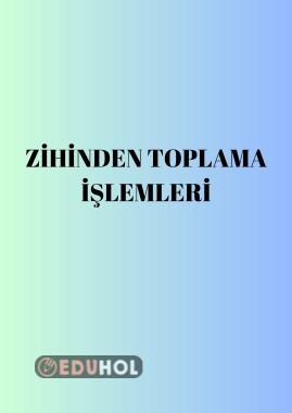 Zihinden Toplama İşlemleri... · Eduhol - Etkinlik İndir Oyun Oyna Test ...