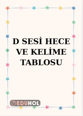 D SESİ HECE VE KELİME TABLOSU