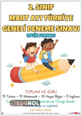 2. SINIF MART AYI TÜRKİYE GENELİ DENEME SINAVI
