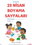 23 NİSAN BOYAMA SAYFALARI YATAY (18 SAYFA)