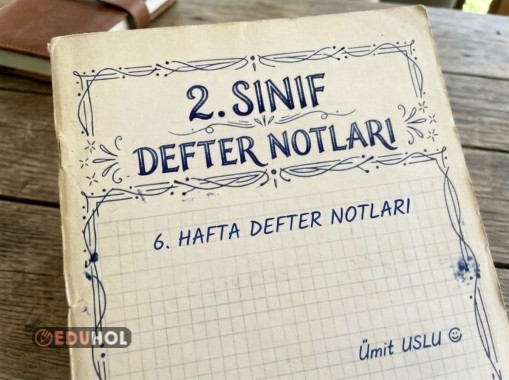 2. Sınıf 6. Hafta Defter Notları