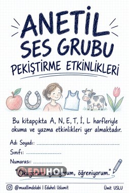 ✏️ ANETİL’İ EZBERLEME, ETKİNLİKLERLE PEKİŞTİR! 📚