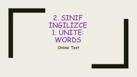 2. Sınıf 1. Ünite: Words Online Test