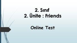2.1. Friends - Online Test