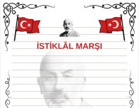 12 Mart İstiklal Marşı'nın Kabulü ile ilgili olarak İstiklal Marşı yazma etkinlik kağıdı.