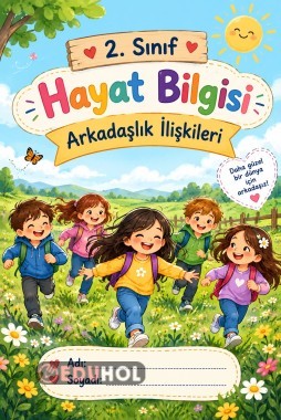 2. Sınıf hayat bilgisi arkadaşlık ilişkileri