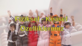2. Sınıf Fiziksel-Kişisel Özelliklerimiz
