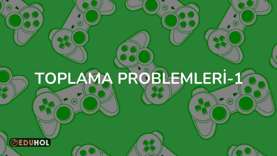 Toplama Problemleri-1
