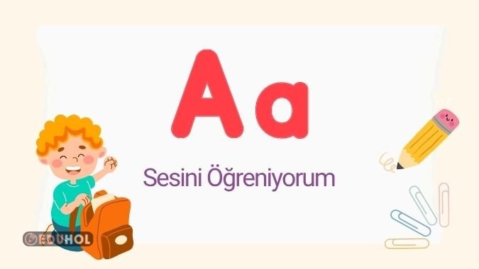 A SESİ ÇALIŞMA KAĞIDI - 3 SAYFA