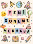 YENİ DÖNEME MERHABA YAZISI VE GÖRSELLERİ