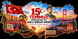 15 TEMMUZ DEMOKRASİ VE MİLLİ BİRLİK GÜNÜ HARİTASI