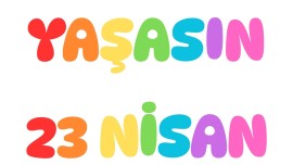 23 Nisan Pano Yazısı