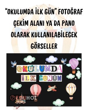 Okulda İlk Günüm Fotoğraf Alanı Görselleri