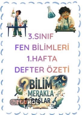 FEN BİLİMLERİ 1.HAFTA DEFTER ÖZETİ