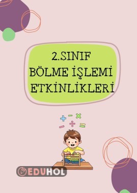 2. Sınıf Bölme İşlemi Etkinlikleri( 7 sayfa)