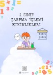(16 Sayfa) Çarpma İşlemi Etkinlikleri