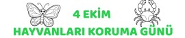 4 EKİM HAYVANLARI KORUMA GÜNÜ