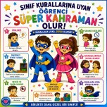 SINIF KURALLARINA UYAN KAHRAMAN OLUR