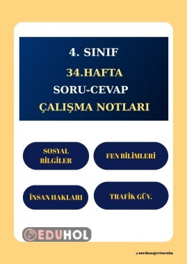 4. SINIF 34. HAFTA SORU-CEVAP DEFTER ÇALIŞMA NOTLARI