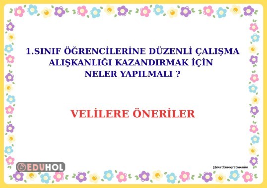 VELİLERİMİZE ÖNERİLER