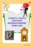 3. SINIF 6. HAFTA KAZANIM DEĞERLENDİRME SORULARI