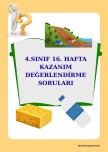 4. SINIF 16. HAFTA KAZANIM DEĞERLENDİRME SORULARI