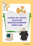4. SINIF 20. HAFTA KAZANIM DEĞERLENDİRME SORULARI