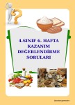 4. SINIF 6. HAFTA KAZANIM DEĞERLENDİRME SORULARI