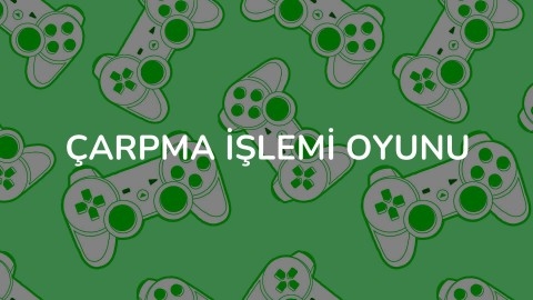Çarpma işlemi oyunu