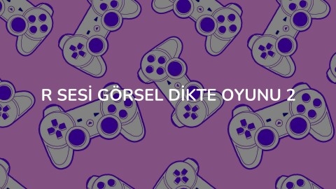 R Sesi Görsel Dikte Oyunu 2