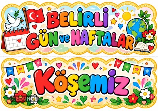 Belirli Gün ve Haftalar Köşesi