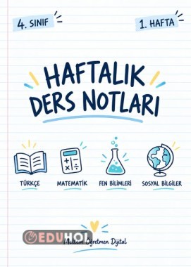 4. SINIF 1. HAFTA YAZICI DOSTU DERS NOTLARI