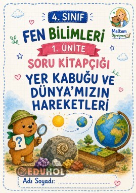 4. SINIF FEN BİLİMLERİ 1. ÜNİTE SORU KİTAPÇIĞI