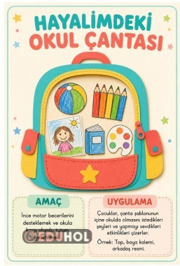 UYUM HAFTASI-HAYALİMDEKİ OKUL ÇANTASI