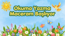 Okuma Yazma Maceram Başlıyor