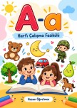 A HARFİ ÇALIŞMA VE ETKİNLİK FASİKÜLÜ