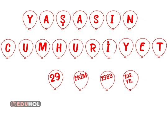 YAŞASIN CUMHURİYET BALONLU PANO YAZISI
