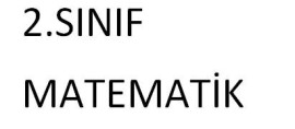2.SINIF MATEMATİK