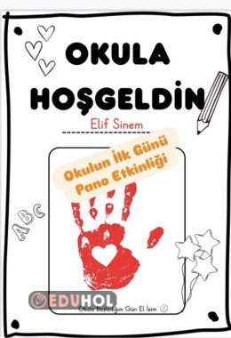 OKULDA İLK GÜNÜM EL İZİ SANAT ETKİNLİĞİ