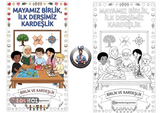 Mayamız Birlik, İlk Dersimiz Kardeşlik! Boyama Sayfaları 🌍❤️