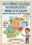 Bingöl ve ilçeleri okuduğunu anlama metinleri