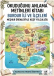 Burdur ili ve ilçeleri okuduğunu anlama metinleri