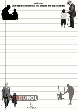 Hikaye Oluşturma Atatürk'ün Çocuk sevgisi