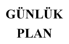 9.HAFTA GÜNLÜK PLAN