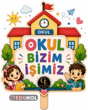 Okul Bizim İşimiz el pankartı
