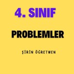 4. SINIF MATEMATİK ( Problemler )