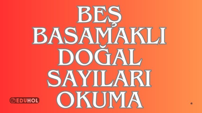 Beş Basamaklı Doğal Sayıları Okuma 2